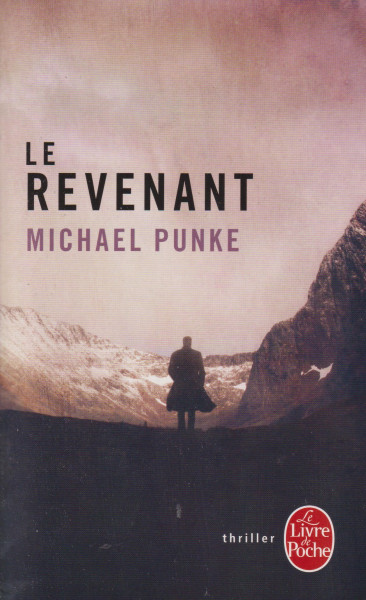 Michael Punke: Le Revenant