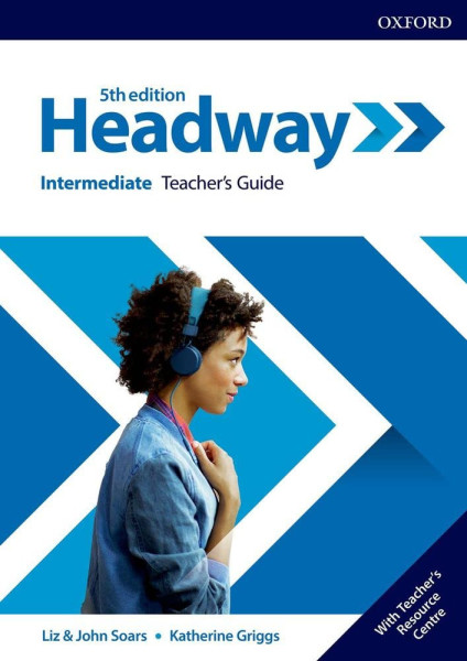 Headway 5th Edition Intermediate Teacher's Guide