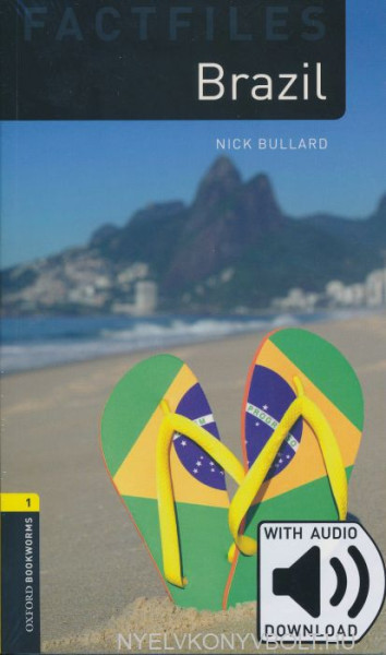 Brazil Factfiles with Audio Download - Oxford Bookworms Library Level 1