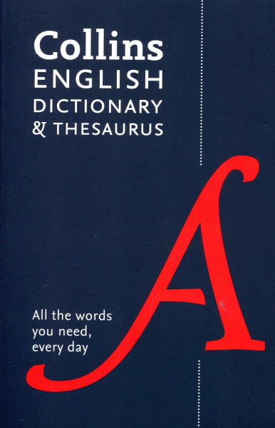 Collins English Dictionary and Thesaurus