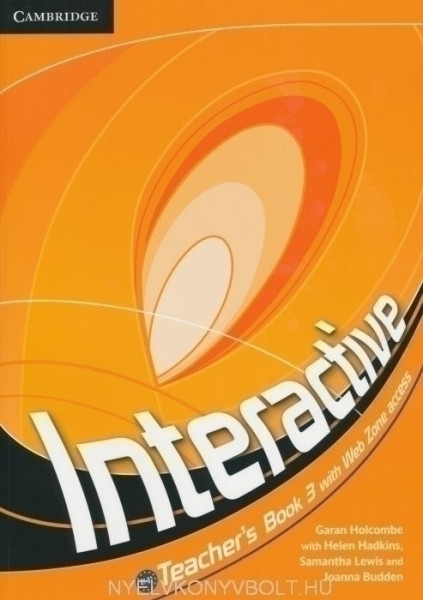 Interactive 3 Teacher's Book with Web Zone Access