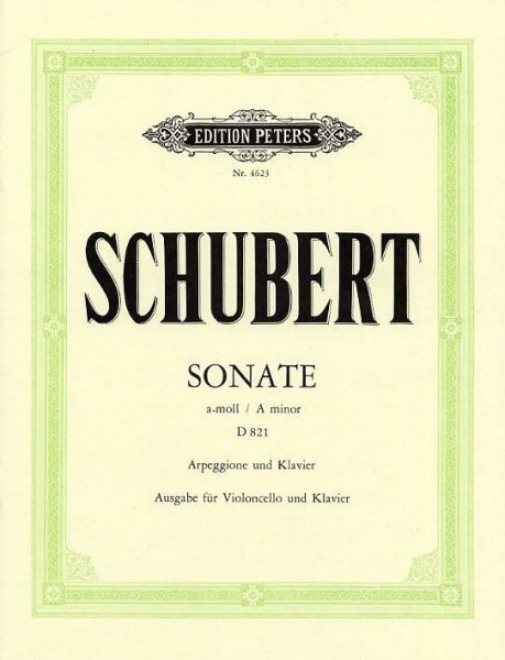Franz Schubert:Sonate a-moll Arpeggione / Violoncello