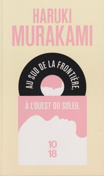 Haruki Murakami: Au sud de la frontiere, a l'ouest du soleil