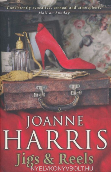 Joanne Harris: Jigs and Reels