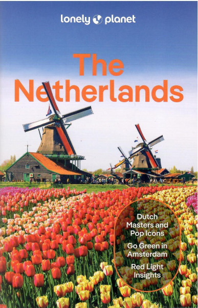 Lonely Planet - The Netherlands Travel Guide (9th Edition)