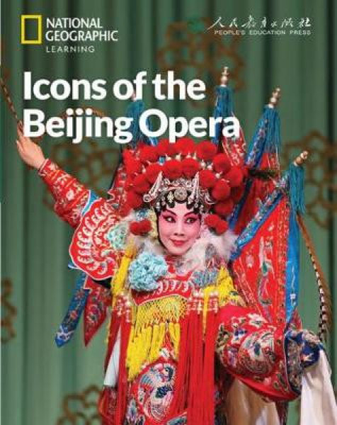Icons of the Beijing Opera - China Showcase Library