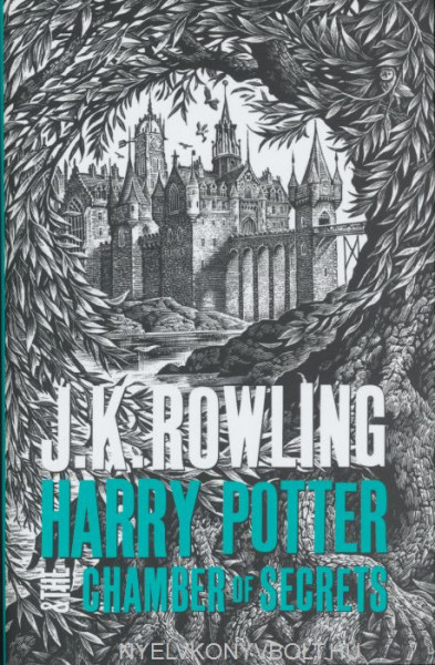 J. K. Rowling: Harry Potter and the Chamber of Secrets