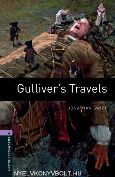 Gulliver's Travels - Oxford Bookworms Library Level 4