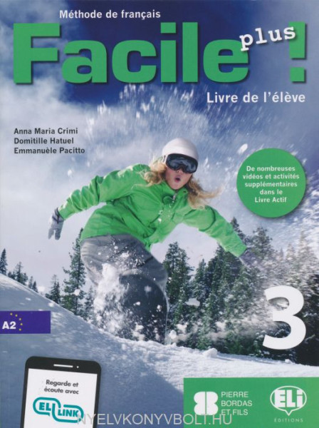 Facile Plus 3 - Livre de l'éleve