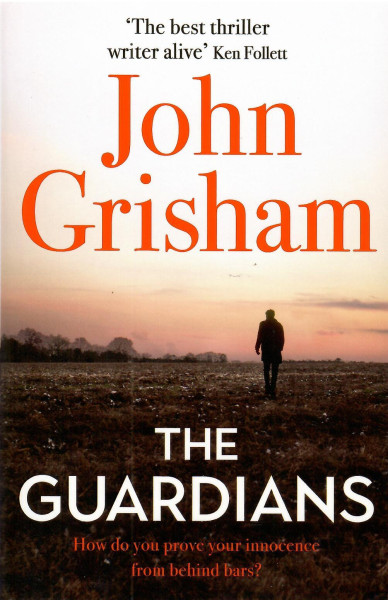 John Grisham: The Guardians