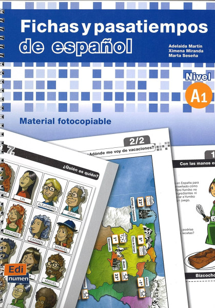 Fichas y pasatiempos de espanol Nivel A1 - Material fotocopiable