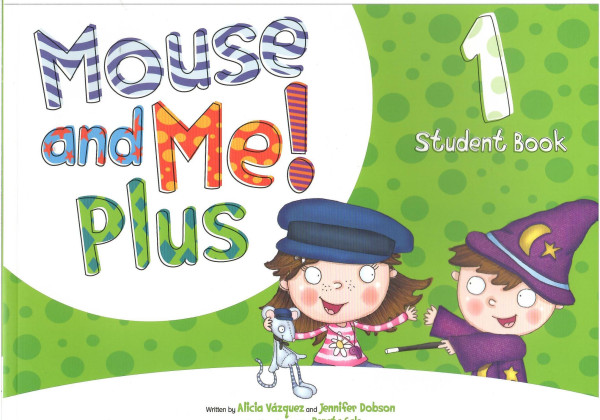 Mouse and Me Plus 1 Student's Book