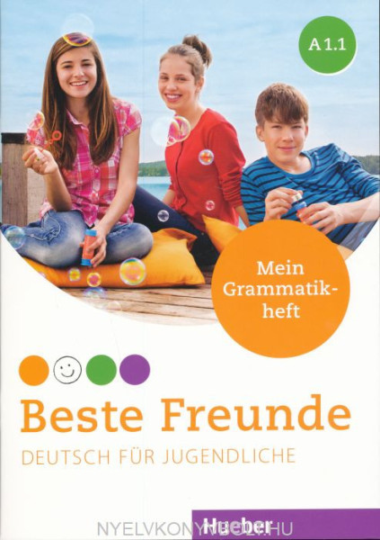 Beste Freunde A1.1 Mein Grammatikheft: Deutsch für Jugendliche. Deutsch als Fremdsprache