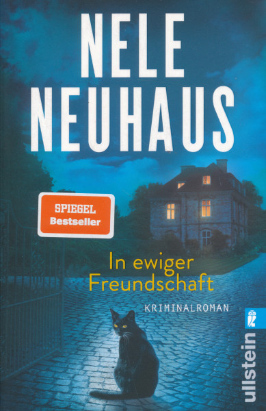 Nele Neuhaus: In ewiger Freundschaft