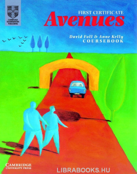 First Certificate Avenues Revised Edition Student's book