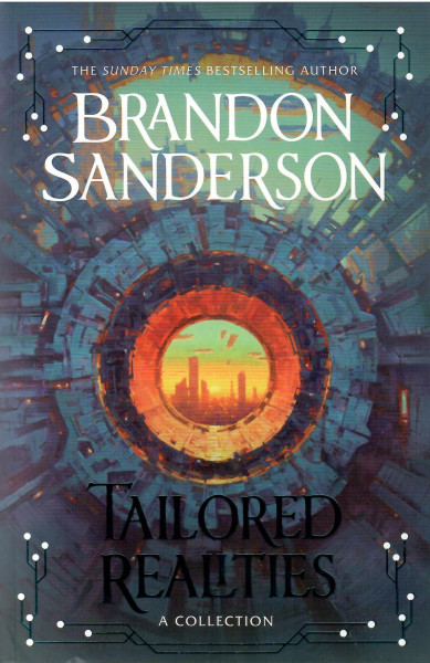 Brandon Sanderson: Tailored Realities