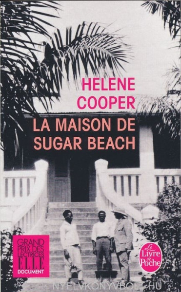 Helene Cooper: La Maison de Sugar Beach
