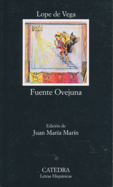 Lope de Vega: Fuente Ovejuna