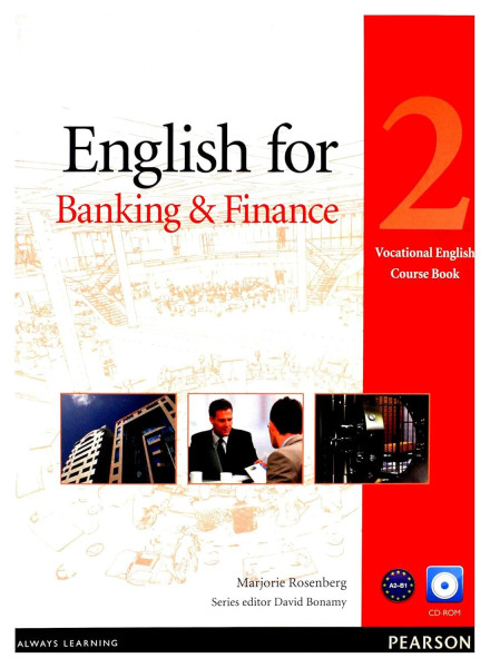 English for Banking & Finance 2 Vocational English Course Book with CD-ROM
