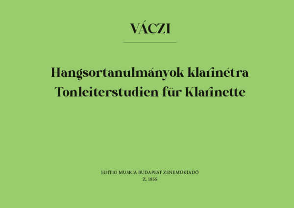 Váczi Gyula: Hangsortanulmányok klarinétra