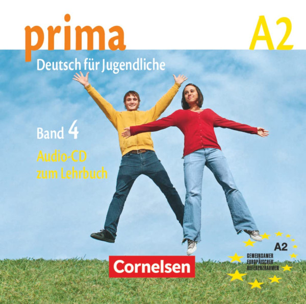 prima A2 - Deutsch für Jugendliche - Band 4 Audio CD zum Lehrbuch