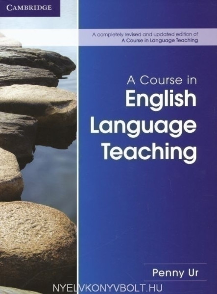 A Course in English Language Teaching - 2nd Edition