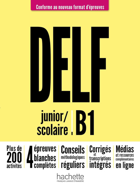 DELF scolaire/junior  B1 + audio en téléchargement (Nouveau format d'épreuves)