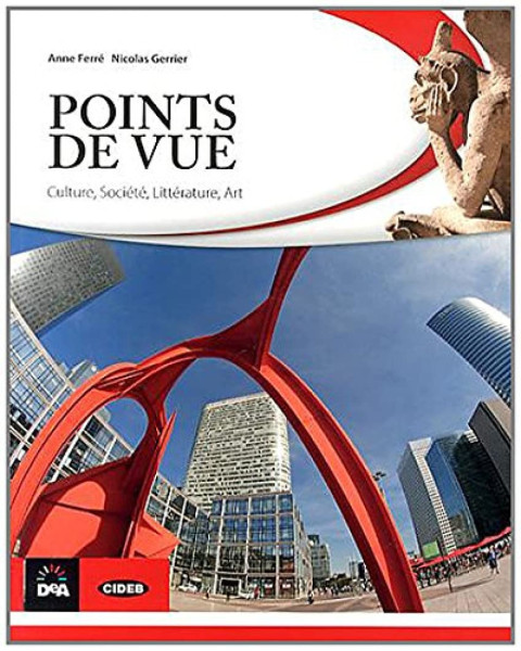 Points de vue : Culture, société, littérature, art +audio CD