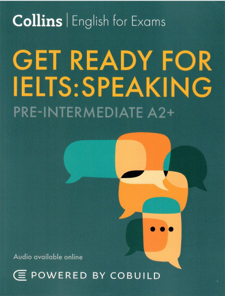 Get Ready for IELTS Speaking Pre-Intermediate A2+