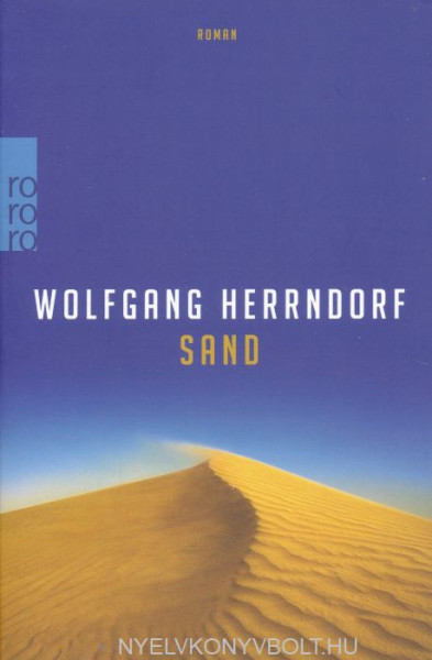 Wolfgang Herrndorf: Sand