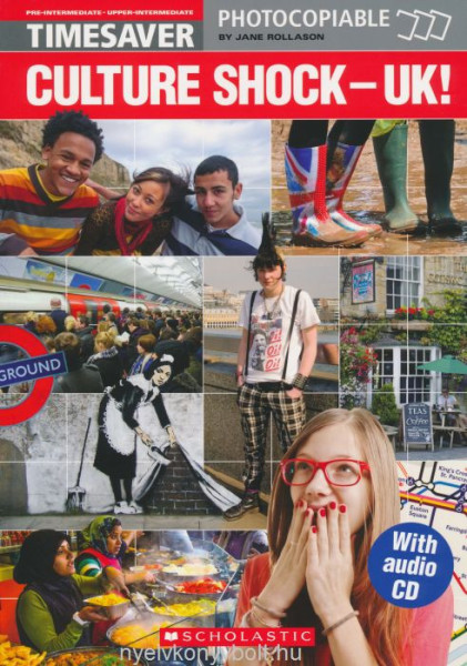 English Timesavers: Culture Shock - UK! (with CD) - Photocopiable