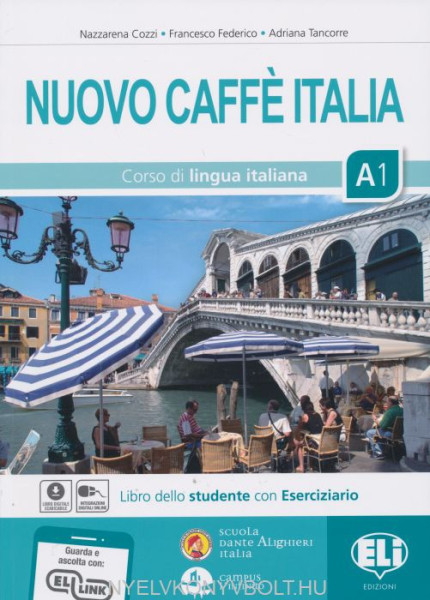 Nuovo Caffe Italia A1 - Libro dello studente con Eserciziario