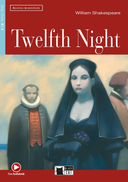 Twelfth Night with Audio CD - Black Cat Reading & Training Level B1.2