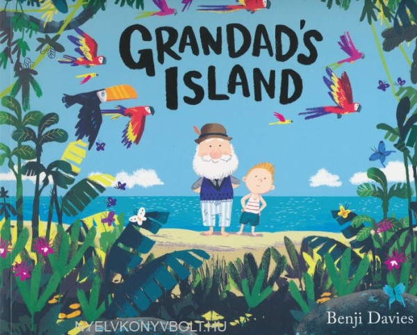 Benji Davies: Grandad's Island