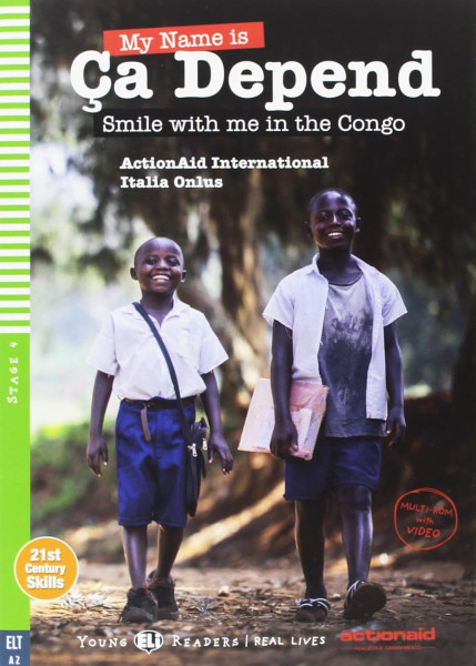 My Name is Ça Depend - Young ELI Readers Stage 4