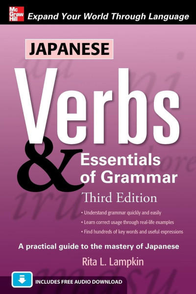 Japanese Verbs & Essentials of Grammar - Third Edition