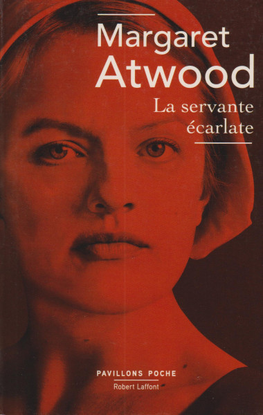 Margaret Atwood: La servante écarlate