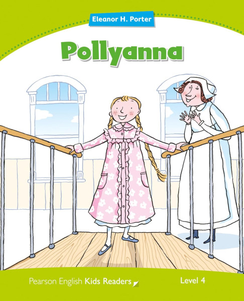 Pollyanna - Penguin Kids Disney Reader Level 4