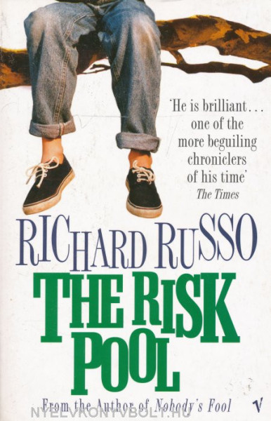 Richard Russo: The Risk Pool