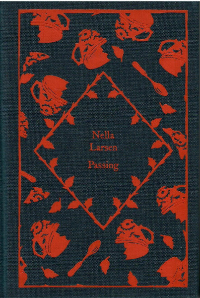 Nella Larsen: Passing (Little Clothbound Classics)
