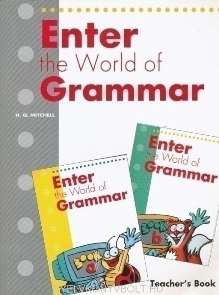 Enter the World of Grammar Book A & B Teacher's Book