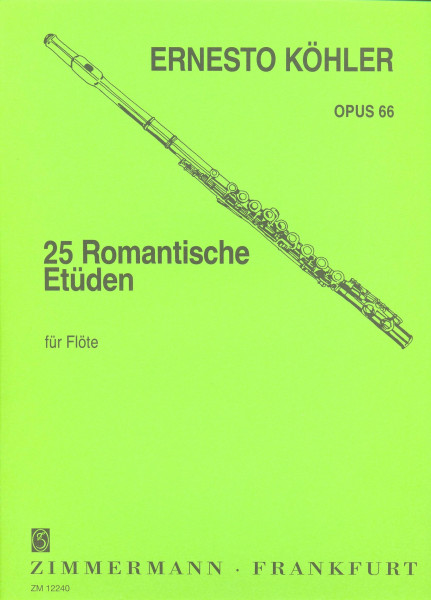 Ernesto Köhler: 25 romantische Etüden op. 66.