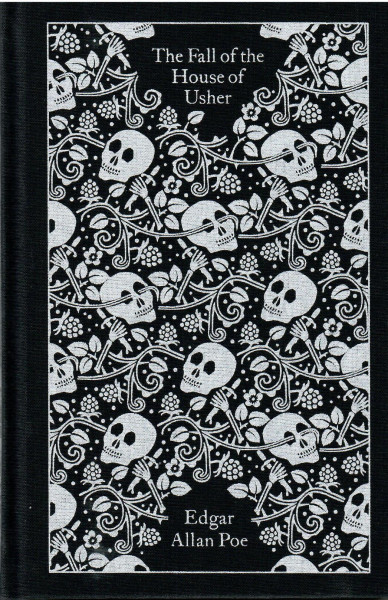 Edgar Allan Poe: The Fall of the House of Usher (Penguin Clothbound Classics)