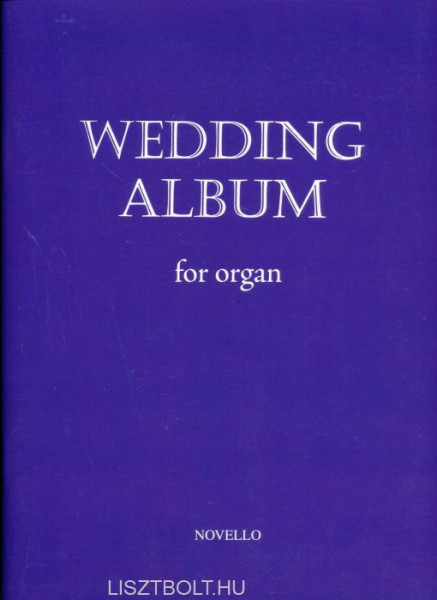 Wedding Album for Organ