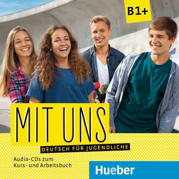 Mit uns B1+ 1 Audio-CD zum Kursbuch, 1 Audio-CD zum Arbeitsbuch