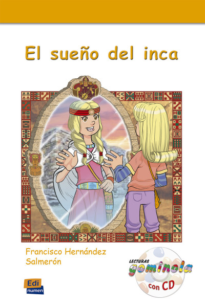 Francisco Hernández Salmerón: El sueno del inca con CD