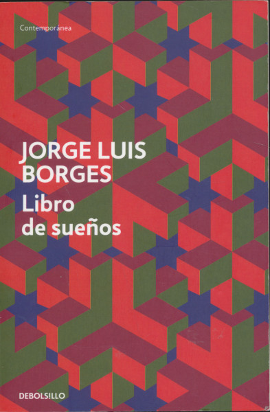 Jorge Luis Borges: Libro De Suenos