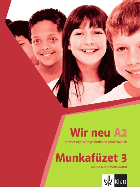 Wir neu 3 Munkafüzet online audiomelléklettel
