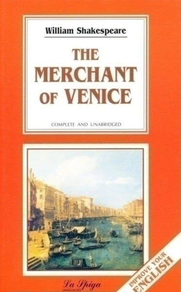 The Merchant of Venice - La Spiga Level C1-C2