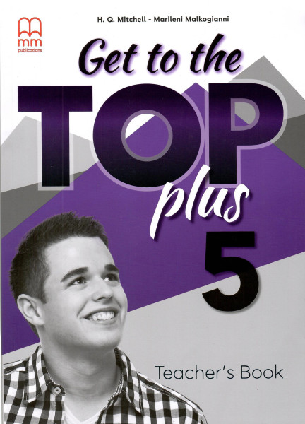 Get To The Top Plus 5 Teacher's Book